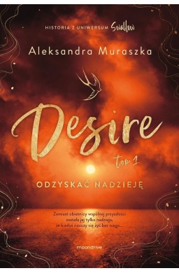 Desire T.1 Odzyskać nadzieję