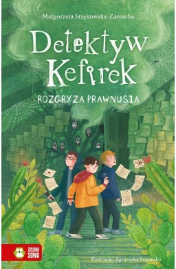 Detektyw Kefirek rozgryza prawnusia