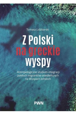 Z Polski na greckie wyspy