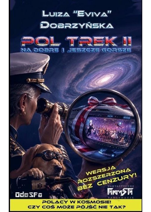Pol Trek T.2 Na dobre i jeszcze gorsze