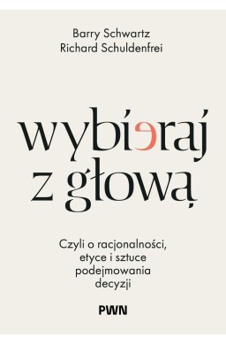 Wybieraj z głową