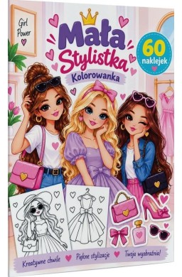 Mała stylistka. Modelki. Kolorowanka