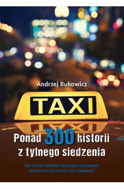 Ponad 300 historii z tylnego siedzenia