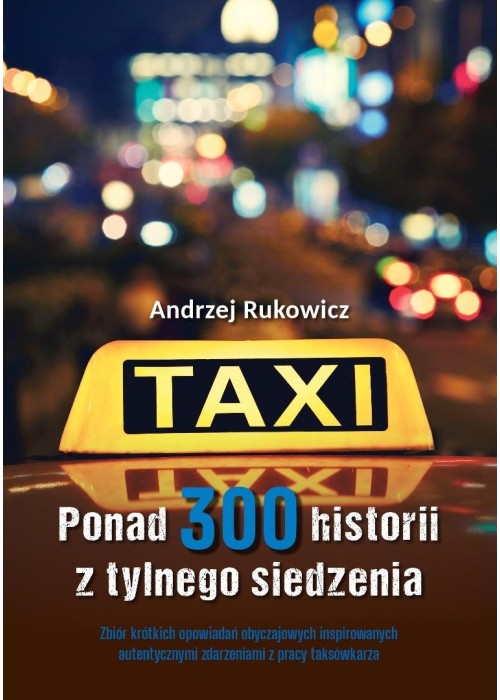 Ponad 300 historii z tylnego siedzenia