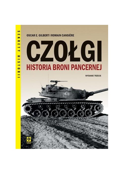 Czołgi. Historia broni pancernej w.3