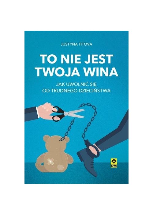 To nie jest twoja wina