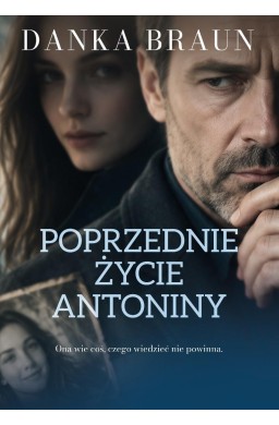 Poprzednie życie Antoniny