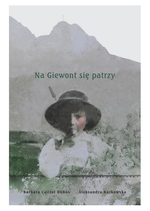 Na Giewont się patrzy