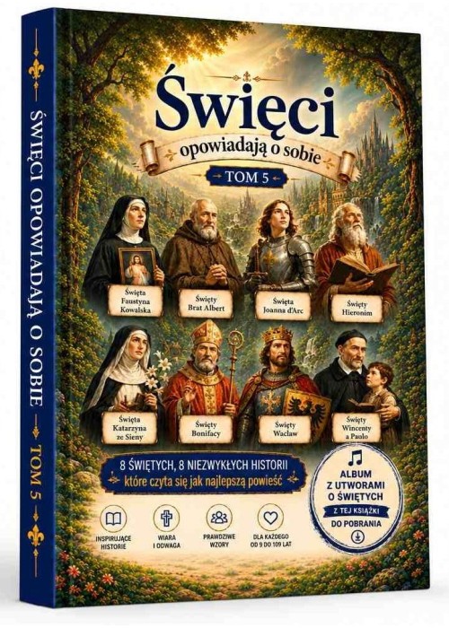 Święci opowiadają o sobie T.5
