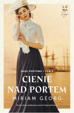 Saga portowa T.2 Cienie nad portem
