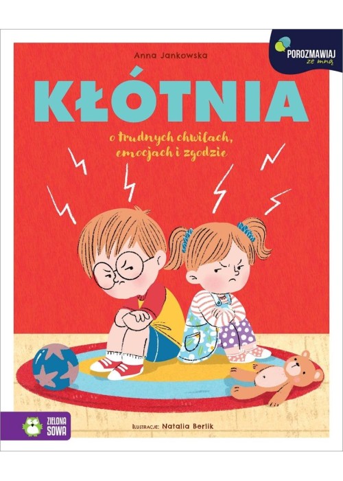 Porozmawiaj ze mną. Kłótnia. O trudnych chwilach..