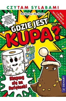 Gdzie jest kupa? Skupmy się na świętach. Komiks