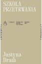Szkoła przetrwania [o edukacji]