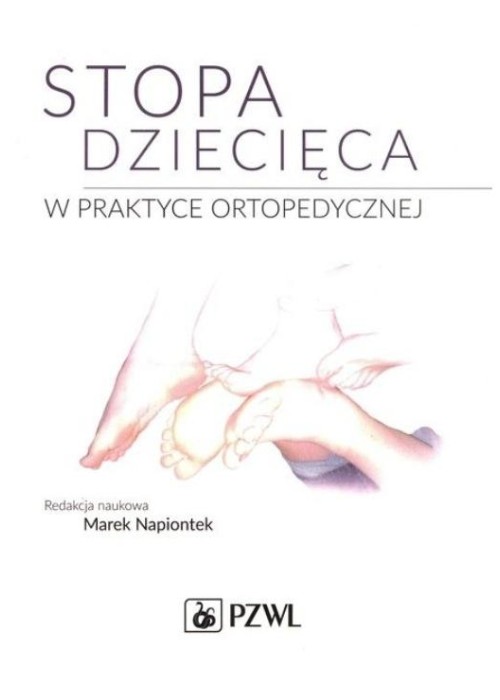 Stopa dziecięca w praktyce ortopedycznej