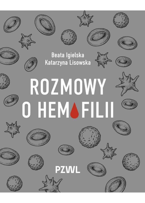 Rozmowy o hemofilii
