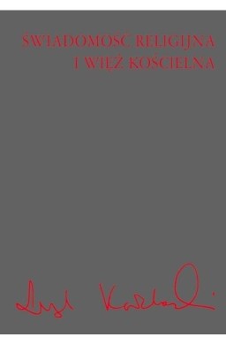 Świadomość religijna i więź kościelna