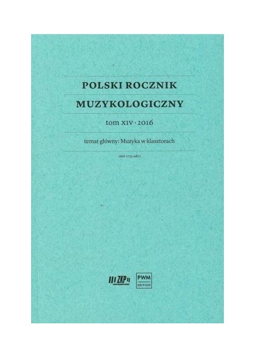Polski Rocznik Muzykologiczny T.14 2016 Muzyka...
