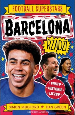 Barcelona rządzi. Football superstars