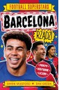 Barcelona rządzi. Football superstars