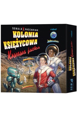 Kolonia księżycowa: Krwawa jatka REBEL