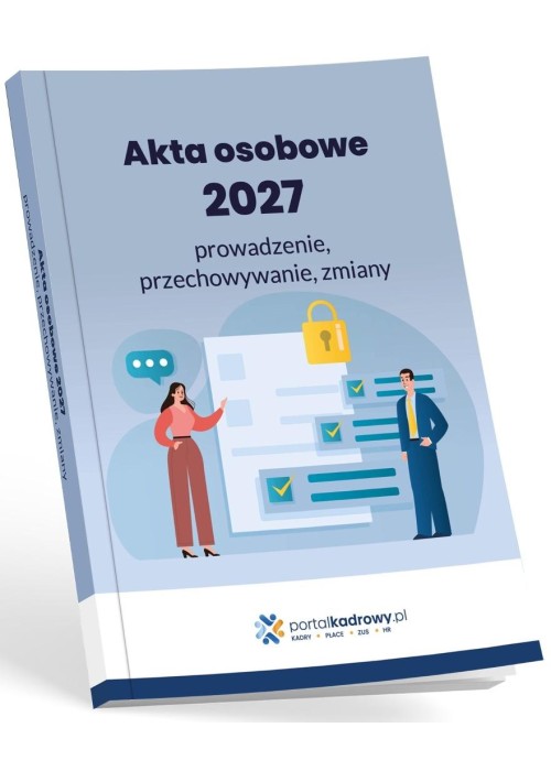 Akta osobowe 2027 prowadzenie, przechowywanie...
