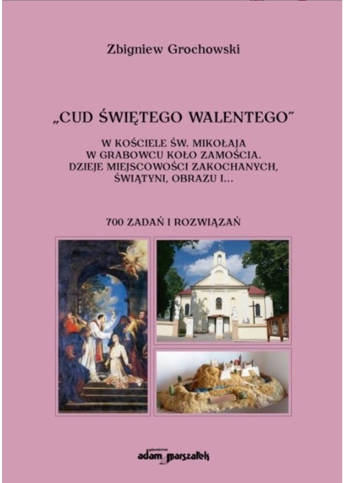 "Cud świętego Walentego" w kościele św. Mikołaja..