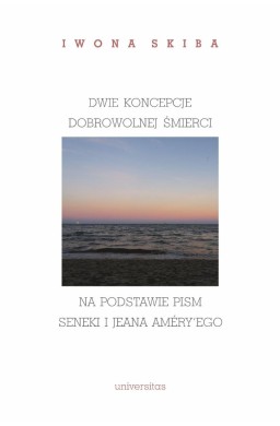 Dwie koncepcje dobrowolnej śmierci na podstawie...