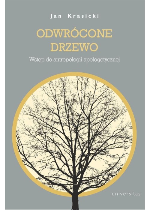 Odwrócone Drzewo. Wstęp do antropologii...