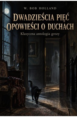 Dwadzieścia pięć opowieści o duchach