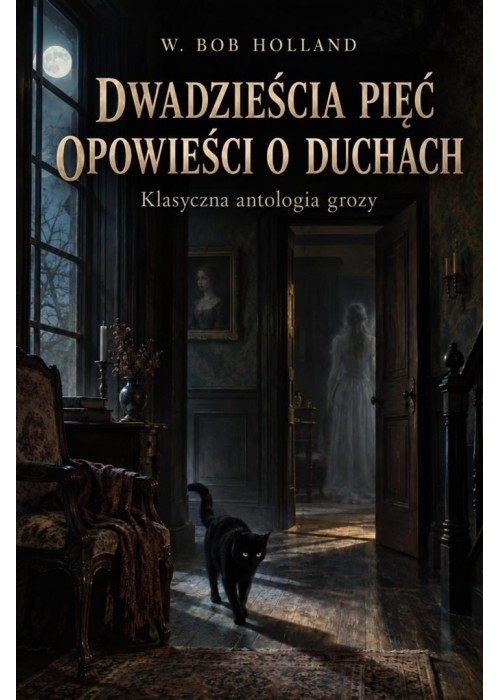 Dwadzieścia pięć opowieści o duchach