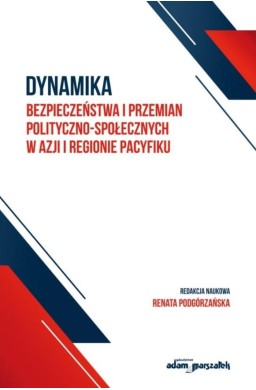 Dynamika bezpieczeństwa i przemian polityczno...