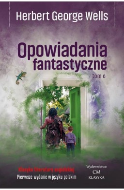 Opowiadania fantastyczne T.6
