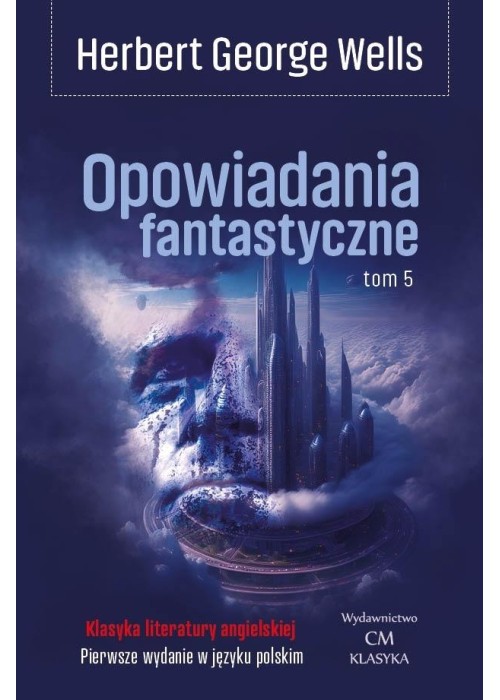 Opowiadania fantastyczne T.5