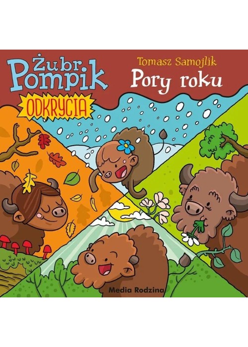 Żubr Pompik. Odkrycia T.2 Pory roku