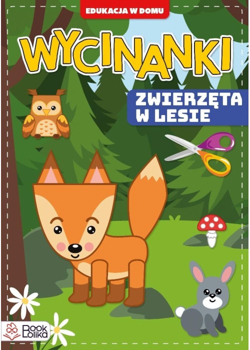 Wycinanki. Zwierzęta w lesie