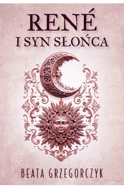 Rene I Syn Słońca