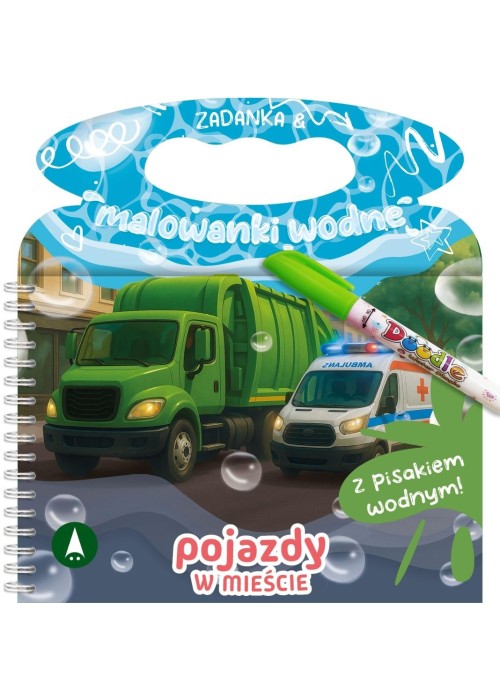 Zadanka & malowanki wodne. Pojazdy w mieście