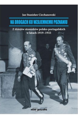 Na drogach ku wzajemnemu poznaniu
