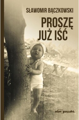 Proszę już iść