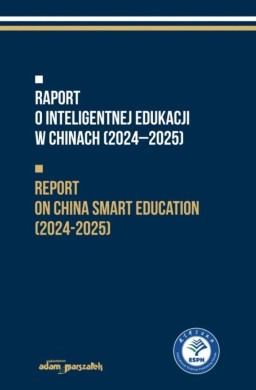 Raport o inteligentnej edukacji w Chinach