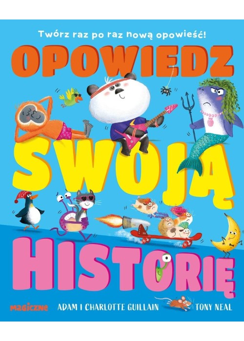 Opowiedz swoją historię