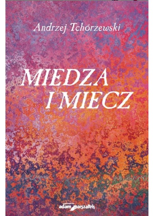 Miedza i miecz