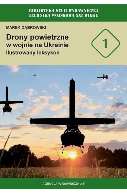 Drony powietrzne w wojnie na Ukrainie