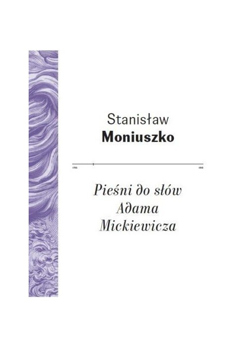 Pieśni do słów Adama Mickiewicza