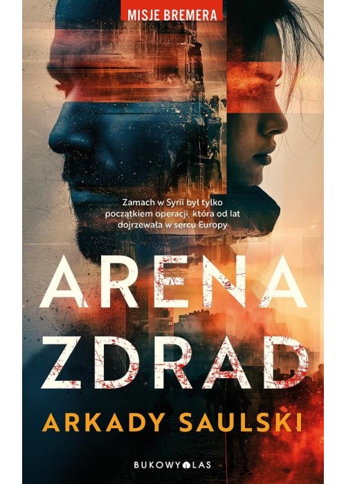 Misje Bremera T.1 Arena zdrad