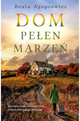 Dom pełen marzeń