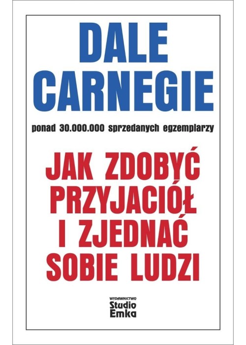 Jak zdobyć przyjaciół i zjednać sobie ludzi w.2026