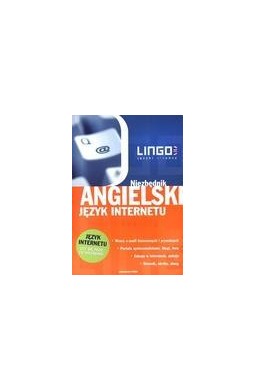 Angielski. Język internetu. Niezbędnik LINGO
