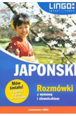 Japoński. Rozmówki z wymową i słowniczkiem