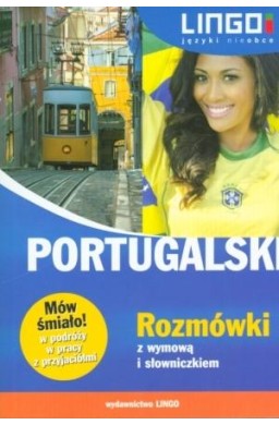 Portugalski. Rozmówki z wymową i słowniczkiem